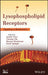 Lysophospholipid Receptors: Signaling and Biochemistry by Jerold Chun, Timothy Hla, Sarah Spiegel