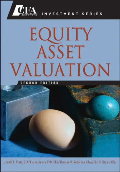 Equity Asset Valuation by Jerald Pinto