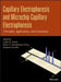 Capillary Electrophoresis and Microchip Capillary Electrophoresis: Principles, Applications, and Limitations by Carlos D. Garcia