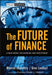 The Future of Finance: A New Model for Banking and Investment by Moorad Choudhry