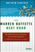 The Warren Buffetts Next Door: The World's Greatest Investors You've Never Heard of and What You Can Learn from Them by Matthew Schifrin