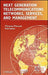 Next Generation Telecommunications Networks, Services, and Management by Thomas Plevyak