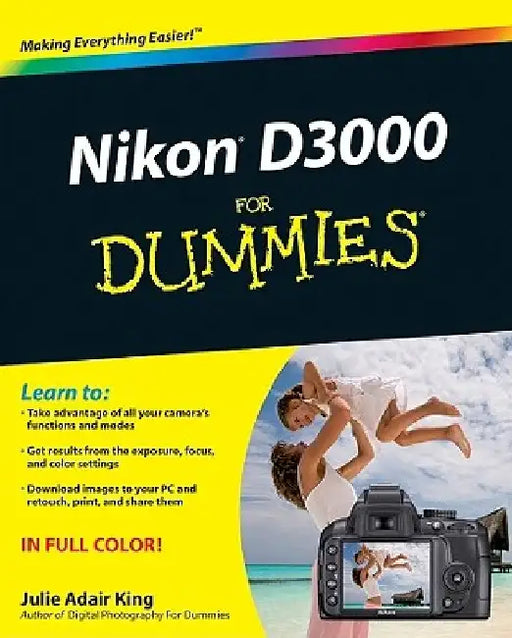 Nikon D3000 for Dummies by Julie Adair King