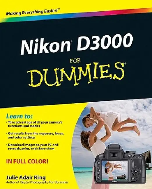 Nikon D3000 for Dummies by Julie Adair King