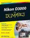 Nikon D3000 for Dummies by Julie Adair King