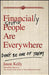 Financially Stupid People Are Everywhere: Don't Be One of Them by Jason Kelly