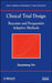 Clinical Trial Design: Bayesian and Frequentist Adaptive Methods by Guosheng Yin