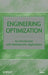 Engineering Optimization: An Introduction with Metaheuristic Applications by Xin-She Yang