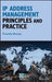 IP Address Management: Principles and Practice by Timothy Rooney