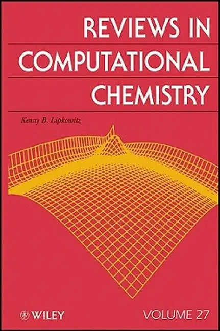 Reviews In Computational Chemistry by Kenny B. Lipkowitz