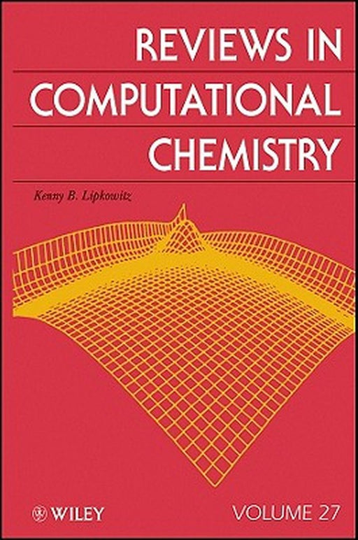 Reviews In Computational Chemistry by Kenny B. Lipkowitz