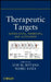 Therapeutic Targets: Modulation, Inhibition, and Activation by Luis M. Botana