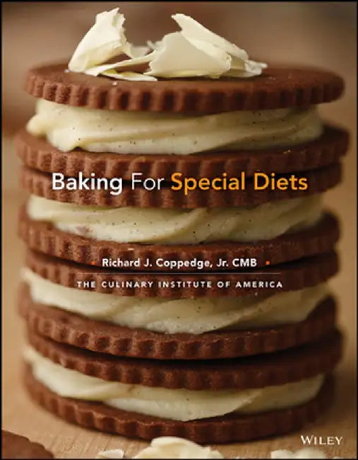 Baking for Special Diets by Richard J. Coppedge