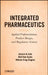 Integrated Pharmaceutics: Applied Preformulation, Product Design, and Regulatory Science by Antoine Al-Achi