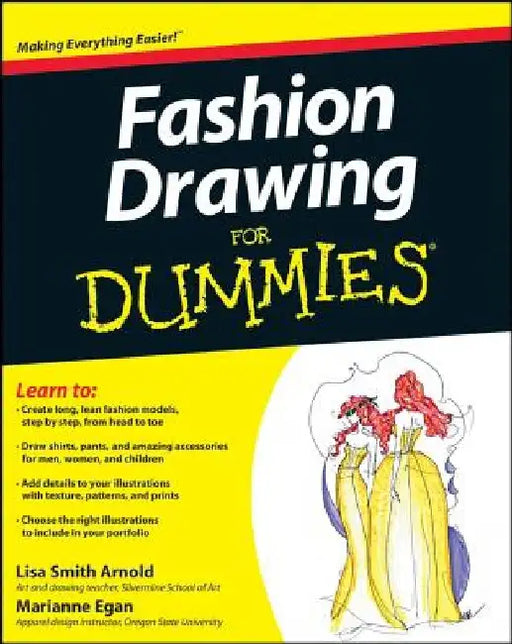 Fashion Drawing for Dummies by Arnold