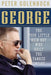 George: The Poor Little Rich Boy Who Built the Yankee Empire by Peter Golenbock