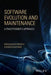 Software Evolution and Maintenance: A Practitioner's Approach by Priyadarshi Tripathy