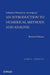 An Introduction to Numerical Methods and Analysis, Solutions Manual by James F. Epperson