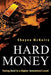 Hard Money: Taking Gold to a Higher Investment Level by Shayne McGuire