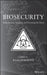 Biosecurity: Understanding, Assessing, and Preventing the Threat by Ryan Burnette