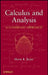 Calculus and Analysis: A Combined Approach by Horst R. Beyer