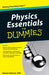 Physics Essentials For Dummies 