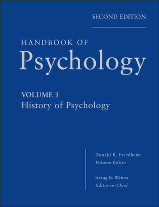 Handbook Of Psychology by Irving B. Weiner