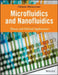Microfluidics and Nanofluidics: Theory and Selected Applications by Clement Kleinstreuer