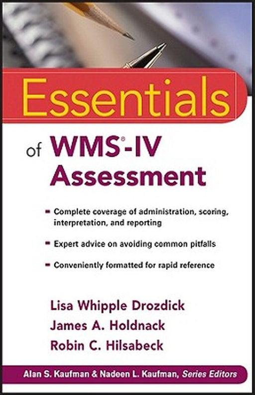 Essentials of WMS-IV Assessment by Lisa W. Drozdick
