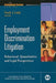 Employment Discrimination Litigation: Behavioral, Quantitative, and Legal Perspectives by Frank J. Landy