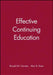 Effective Continuing Education by Ronald M. Cervero