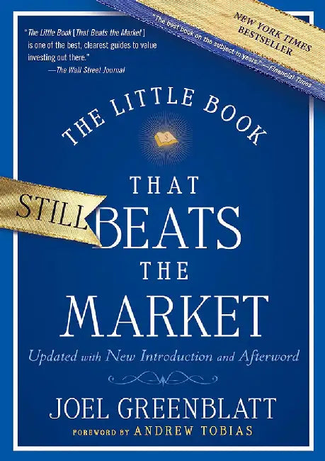 Little Book That Still Beats The Marke T by Joel Greenblatt