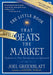 Little Book That Still Beats The Marke T by Joel Greenblatt