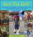 Knit This Doll!: A Step-By-Step Guide to Knitting Your Own Customizable Amigurumi Doll by Nicki Moulton