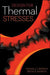 Design for Thermal Stresses by Randall F. Barron