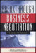 Breakthrough Business Negotiation: A Toolbox for Managers by Michael Watkins