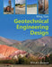 Geotechnical Engineering Design by Ming Xiao