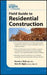 Graphic Standards Field Guide to Residential Construction by Dennis J. Hall