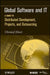 Global Software and IT: A Guide to Distributed Development, Projects, and Outsourcing by Christof Ebert