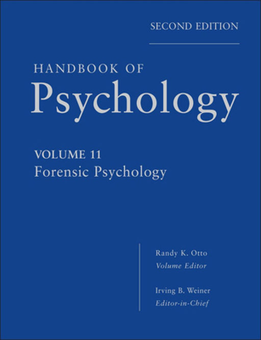 Forensic Psychology by Irving B. Weiner