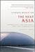 Stephen Roach on the Next Asia: Opportunities and Challenges for a New Globalization by Stephen S. Roach