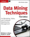Data Mining Techniques: For Marketing, Sales, and Customer Relationship Management by Gordon S. Linoff