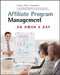 Affiliate Program Management: An Hour a Day by Evgenii Prussakov