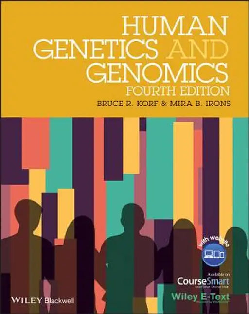 Human Genetics and Genomics with Access Code by Bruce R. Korf