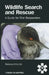 Wildlife Search and Rescue: Time, History, and the Fasti by Rebecca Dmytryk