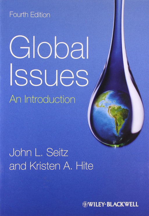 Global Issues: An Introduction by Kristen A. Hite