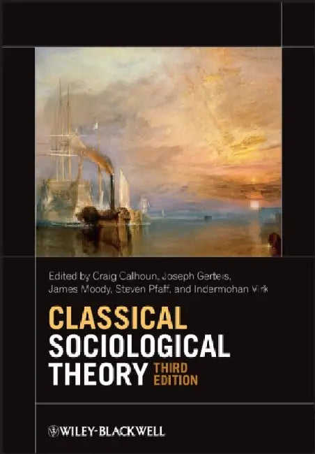 Classical Sociological Theory 