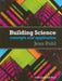 Building Science: Concepts and Application [With Free Web Access] by Jens Pohl