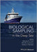Biological Sampling In The Deep Sea by Mireille Consalvey, Ashley Rowden