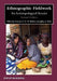 Ethnographic Fieldwork: An Anthropological Reader by Antonius C. G. M. Robben